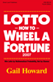 Lotto How to Wheel a Fortune Book Lotto How to Wheel a Fortune